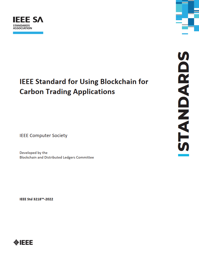 IEEE 3218-2022 基于区块链的碳交易应用标准（英文版）