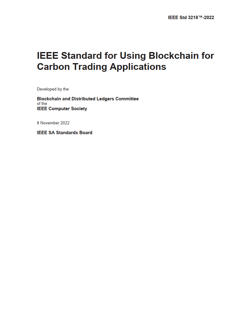 IEEE 3218-2022 基于区块链的碳交易应用标准（英文版）